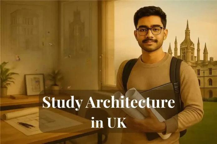 study architecture in UK study architecture in UK