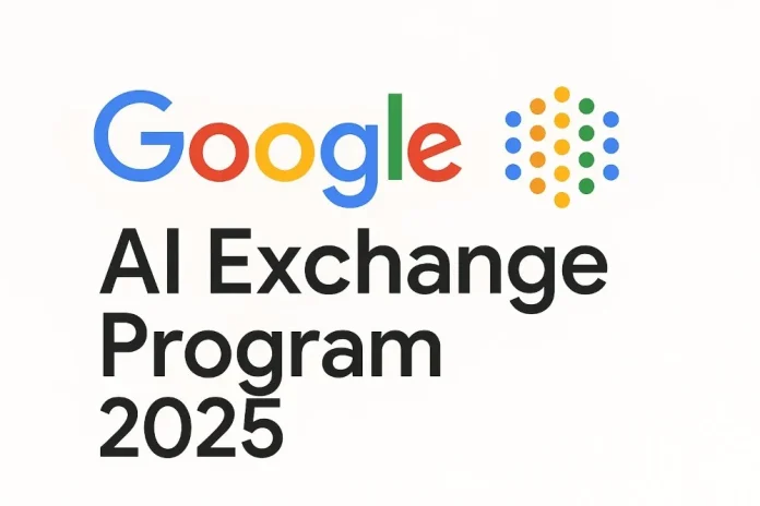 Google AI Exchange Program 2025 - Best Guide for 2025