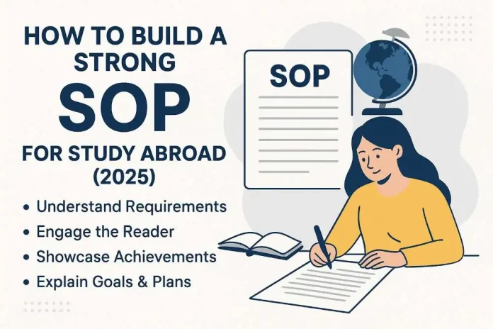 How to build a strong SOP for study abroad (2025)