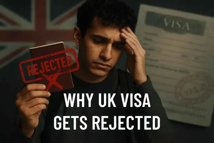 Why do UK visas get rejected