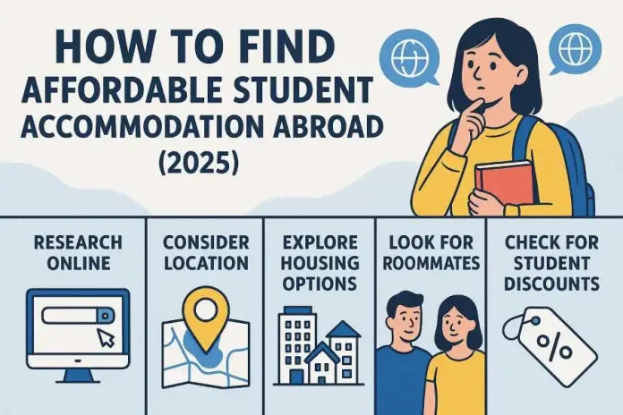 How to Find Affordable Student Accommodation Abroad (2025)
