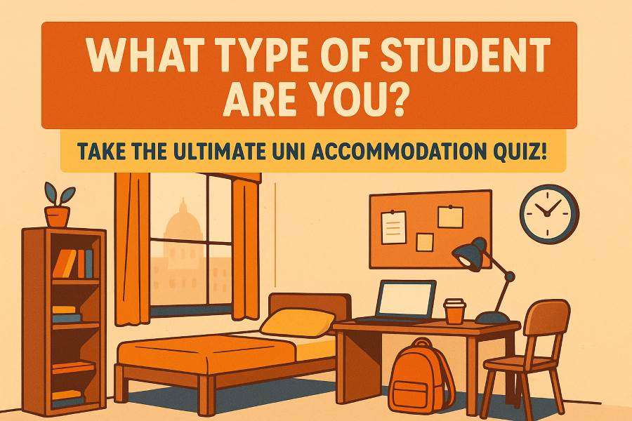 blogs-What Type of Student Are You? Take the Ultimate Uni Accommodation Quiz!
