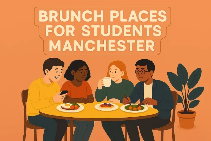 brunch places for students in Manchester